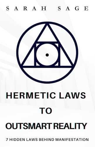 Hermetic Laws to Outsmart Reality book cover